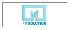 4M Solution